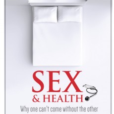 Review of “Sex & Health: Why One Can’t Come Without The Other” in the Vancouver Sun Review of “Sex & Health: Why One Can’t Come Without The Other” in the Vancouver Sun